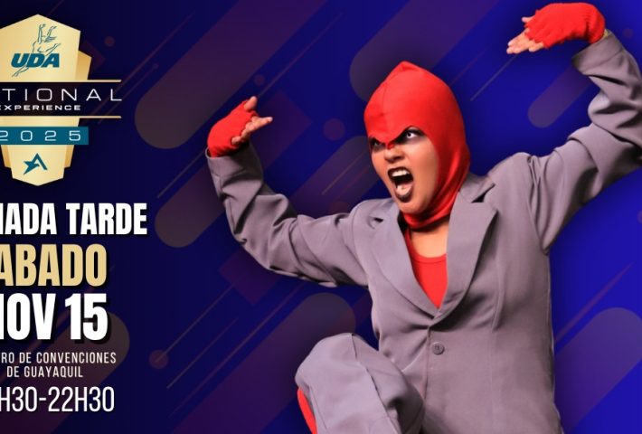 UDA NATIONAL EXPERIENCE 2025 – SÁBADO 15 NOVIEMBRE 15:30 AM – 22:30 PM [GENERAL]