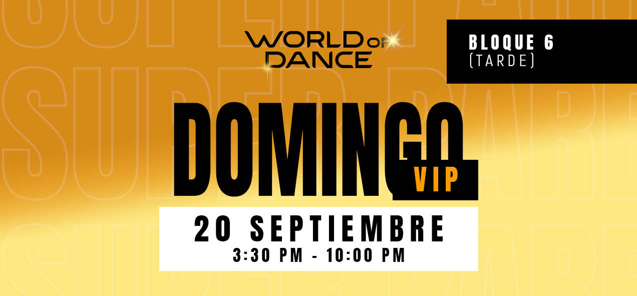 WOD ECUADOR 2026 – GYE – DOMINGO 20 SEPTIEMBRE 15:30 PM – 22:00 PM [PREVENTA VIP]